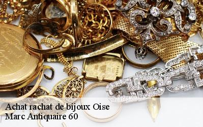 Achat rachat de bijoux Oise 