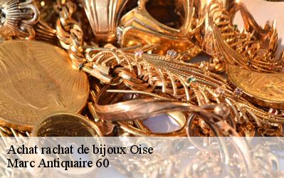 Achat rachat de bijoux Oise 