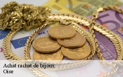 Achat rachat de bijoux Oise 