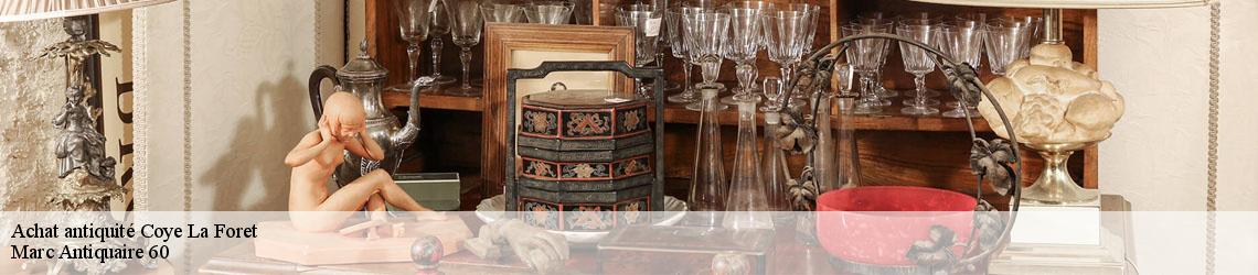 Achat antiquité  coye-la-foret-60580 Marc Antiquaire 60