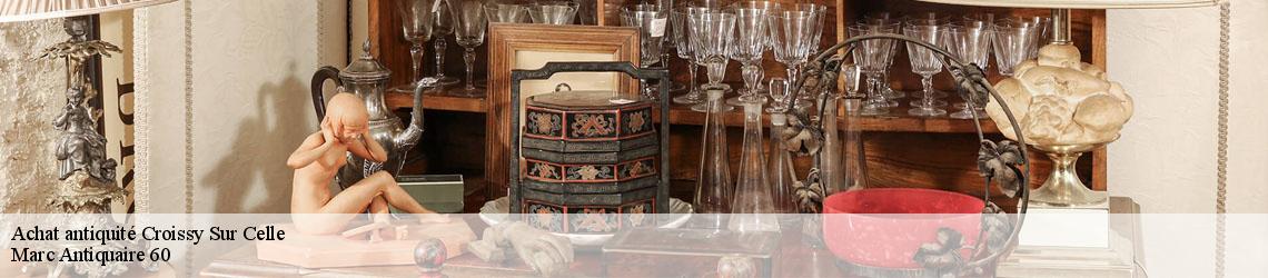 Achat antiquité  croissy-sur-celle-60120 Marc Antiquaire 60