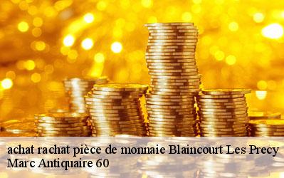 achat rachat pièce de monnaie  60460