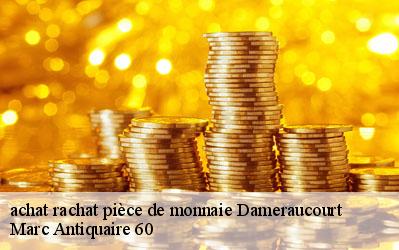 achat rachat pièce de monnaie  60210