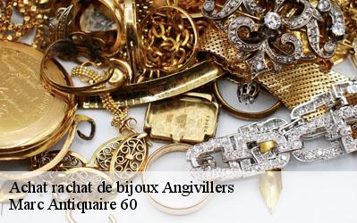 Achat rachat de bijoux  60130