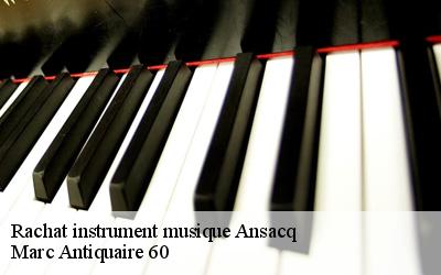 Rachat instrument musique  60250